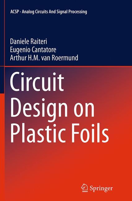 Circuit Design on Plastic Foils