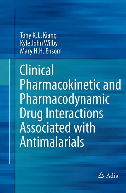 Clinical Pharmacokinetic and Pharmacodynamic Drug Interactions Associated with Antimalarials