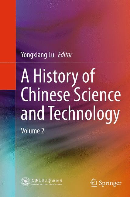 A History of Chinese Science and Technology