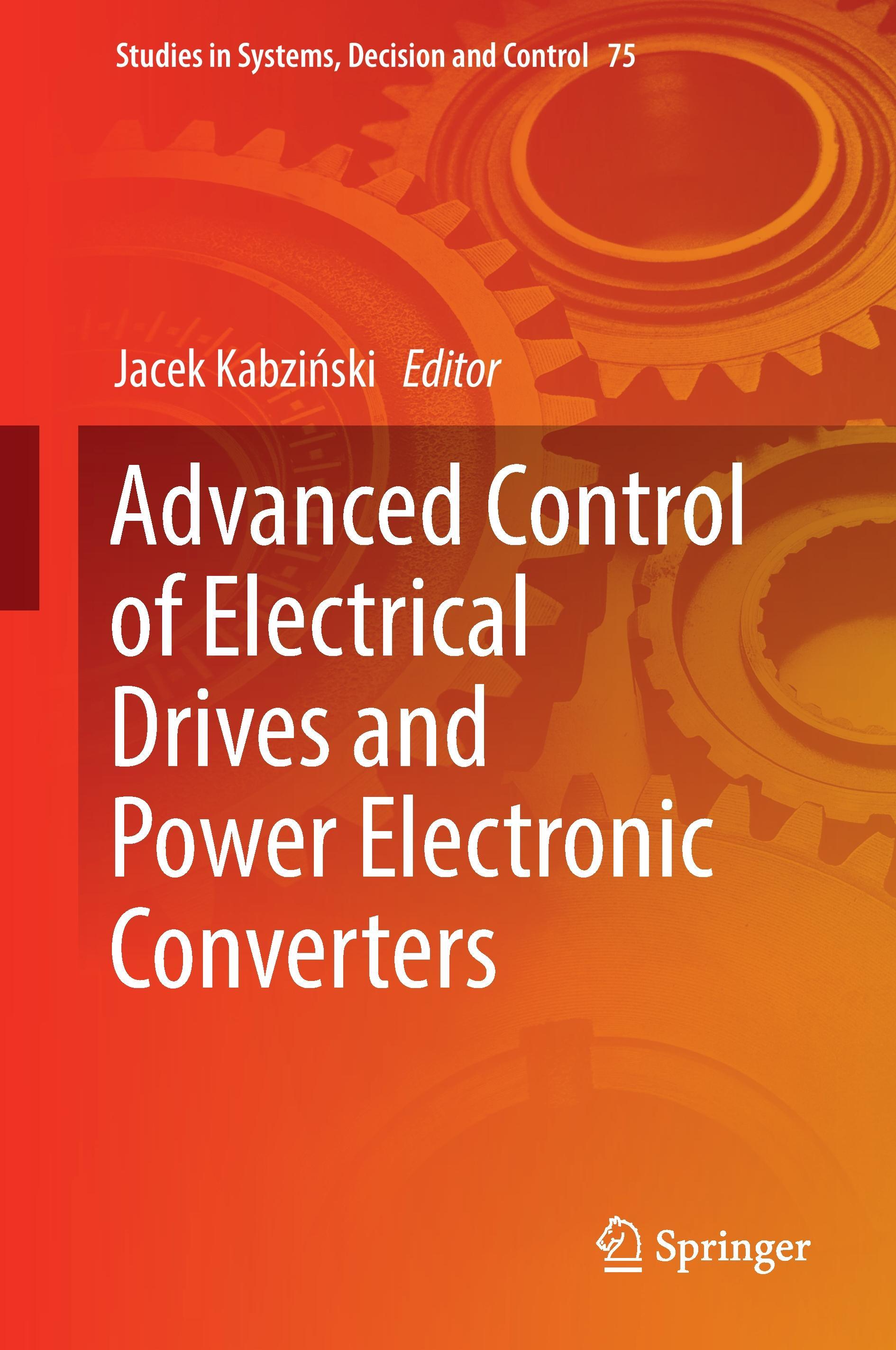 Advanced Control of Electrical Drives and Power Electronic Converters