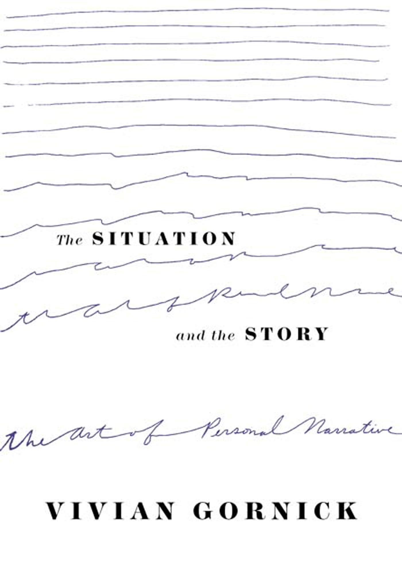 Situation and the Story