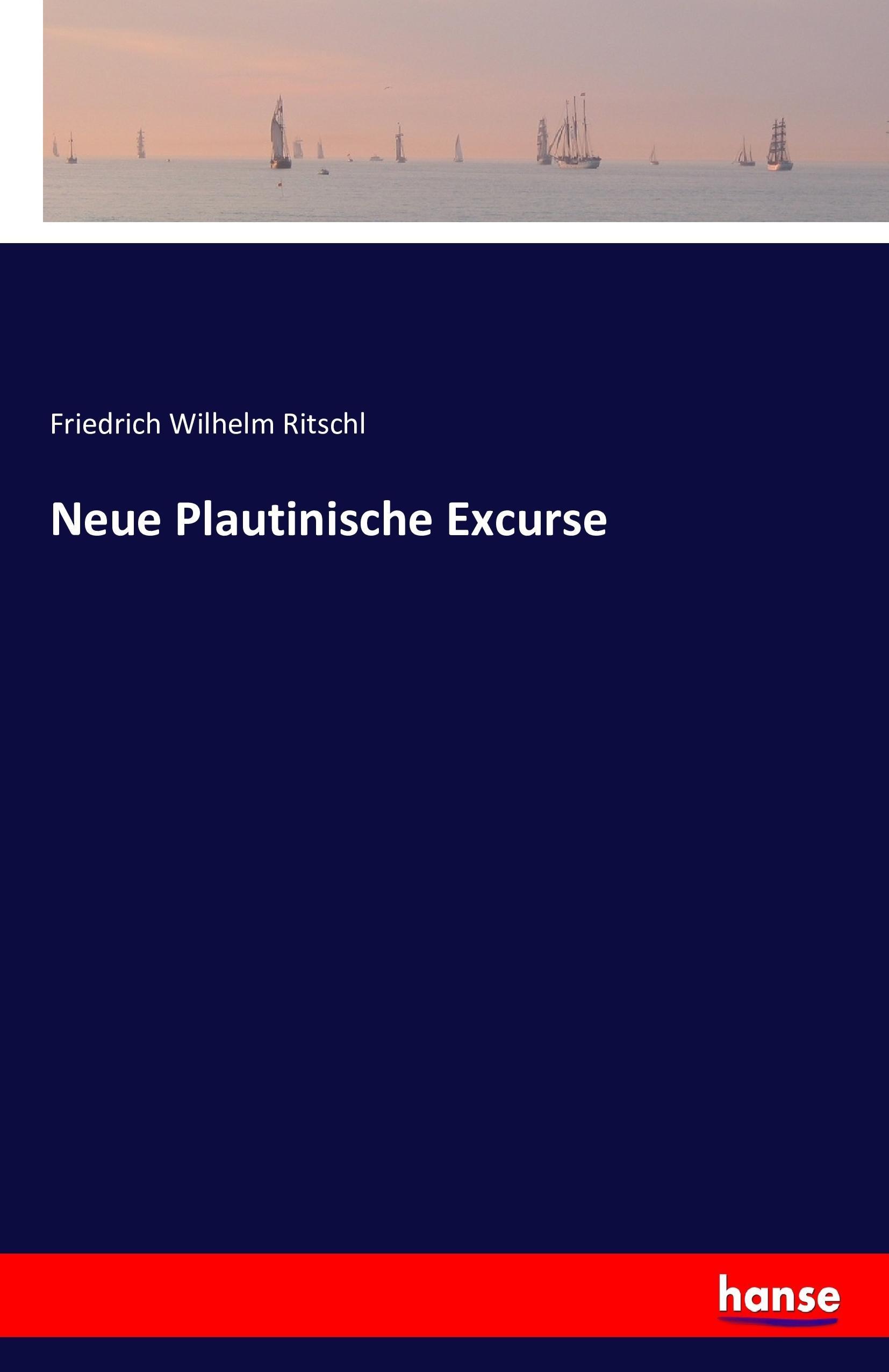 Neue Plautinische Excurse