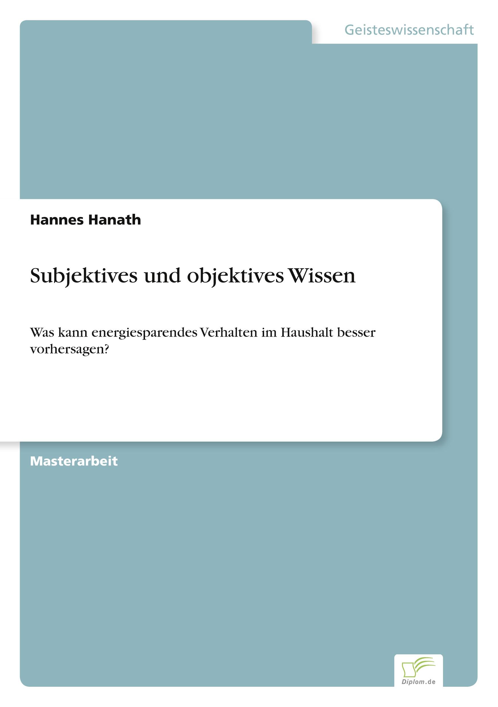 Subjektives und objektives Wissen