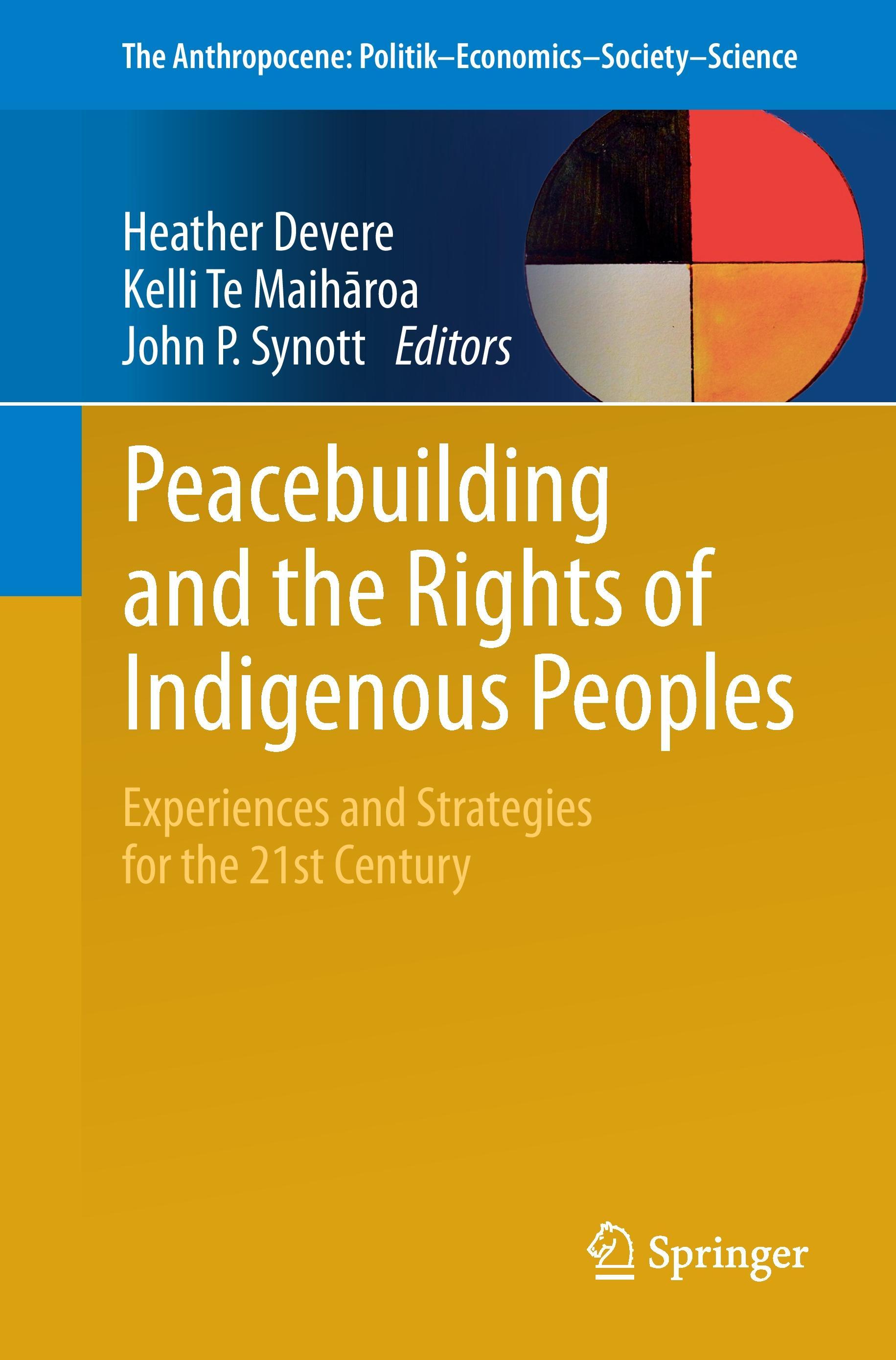 Peacebuilding and the Rights of Indigenous Peoples