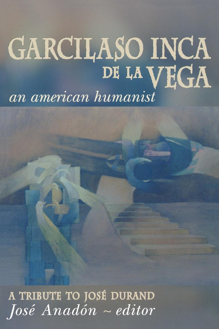 Garcilaso Inca de la Vega