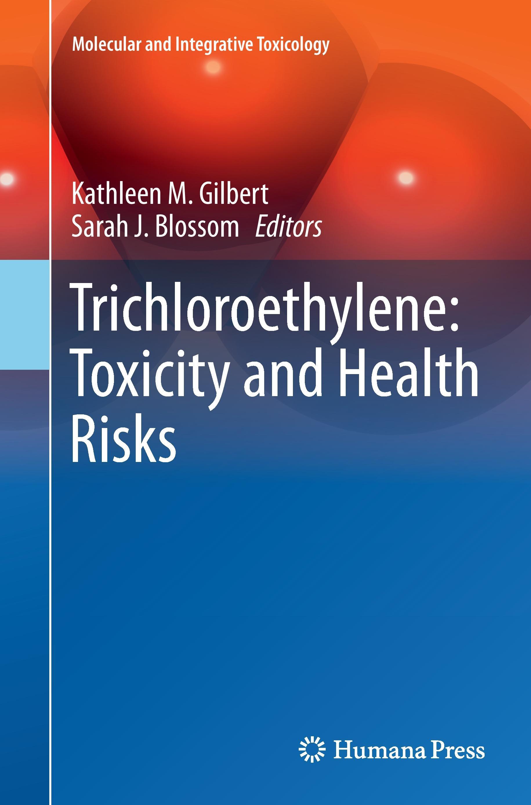 Trichloroethylene: Toxicity and Health Risks