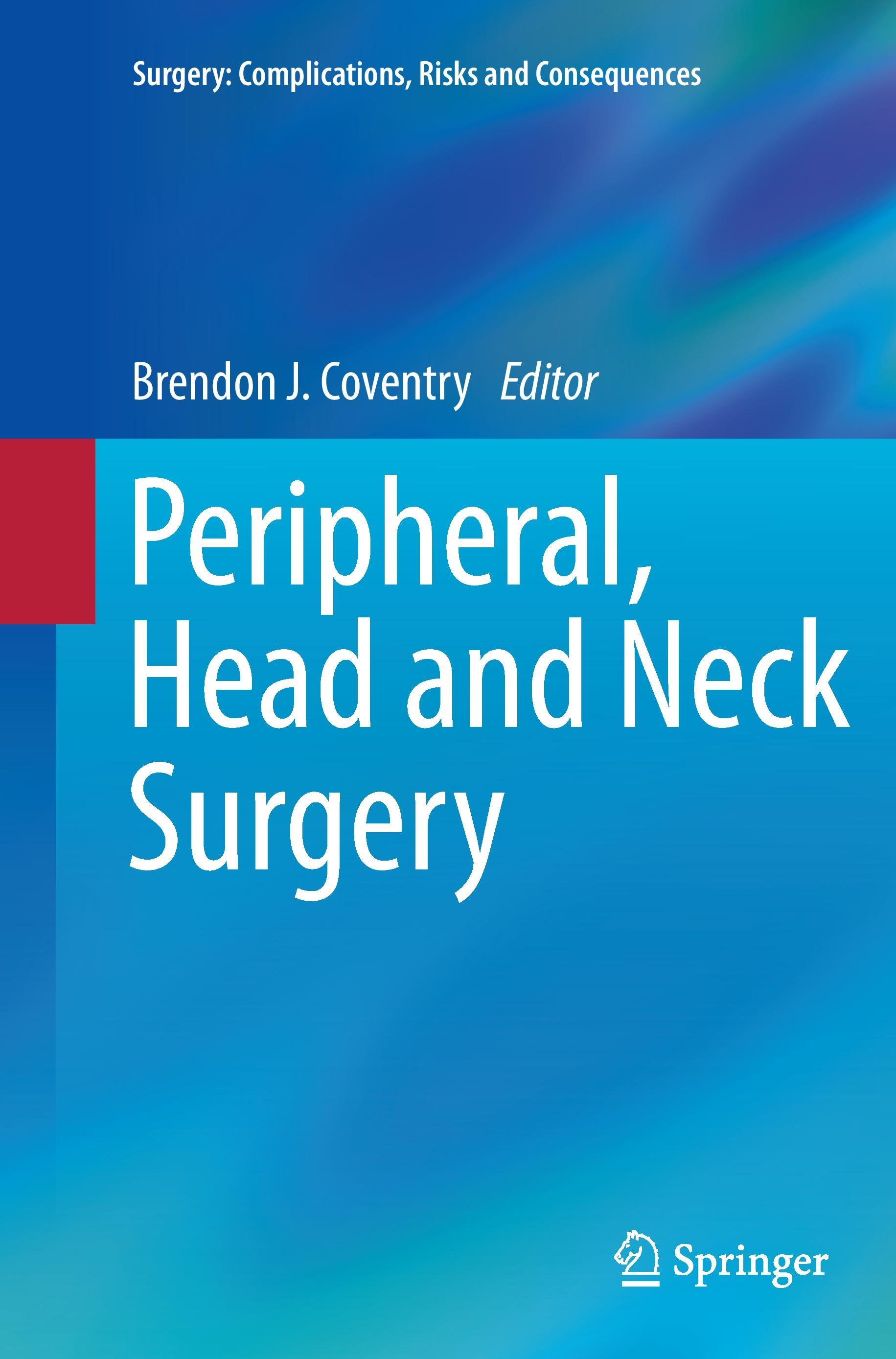 Peripheral, Head and Neck Surgery