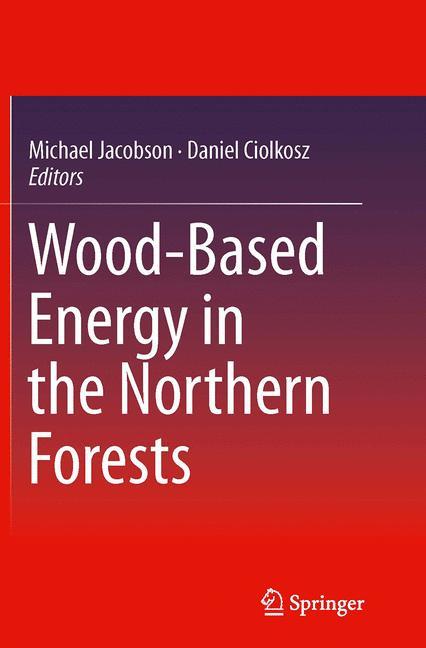 Wood-Based Energy in the Northern Forests