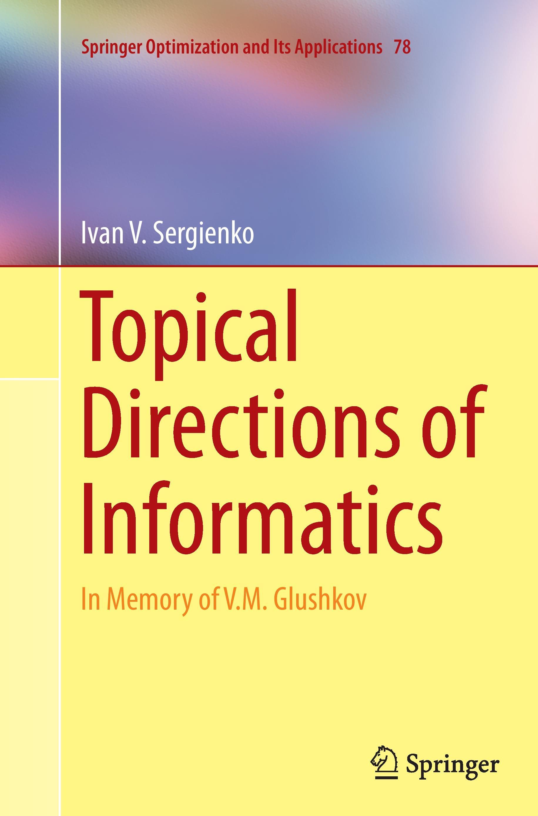 Topical Directions of Informatics