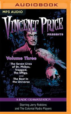 Vincent Price Presents - Volume Three: Four Radio Dramatizations