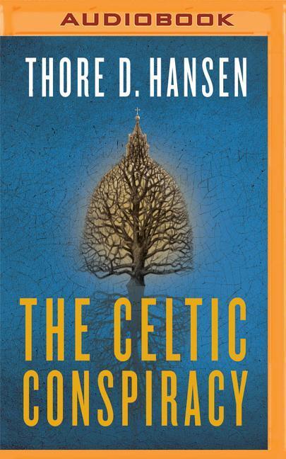 The Celtic Conspiracy