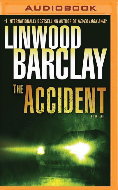 The Accident