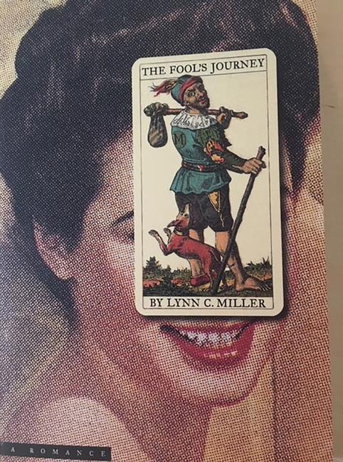 The Fool's Journey: A Romance