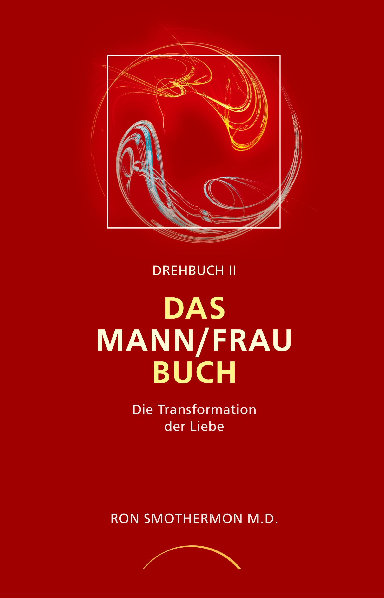 Drehbuch II - Das Mann/Frau Buch