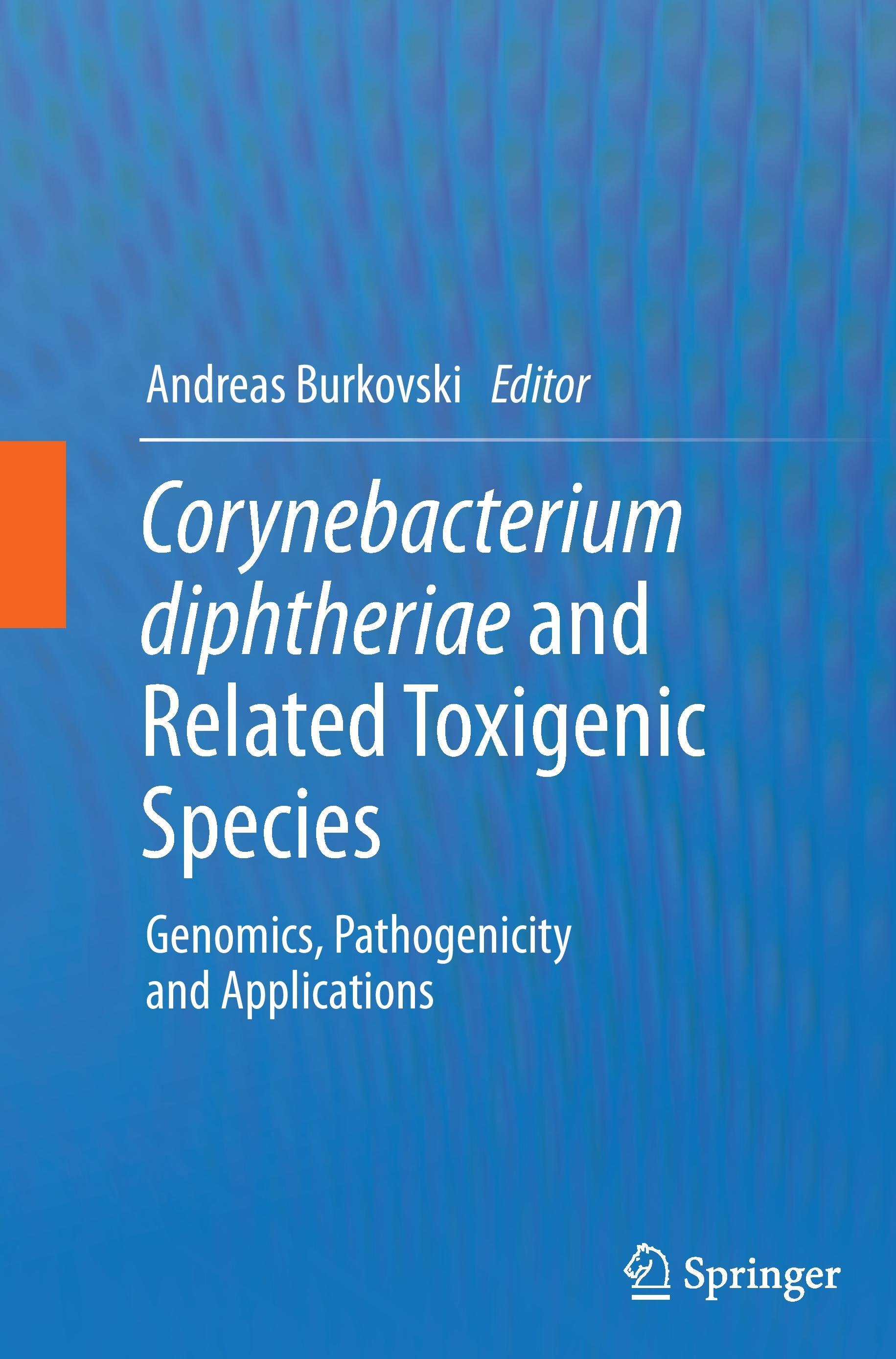 Corynebacterium diphtheriae and Related Toxigenic Species