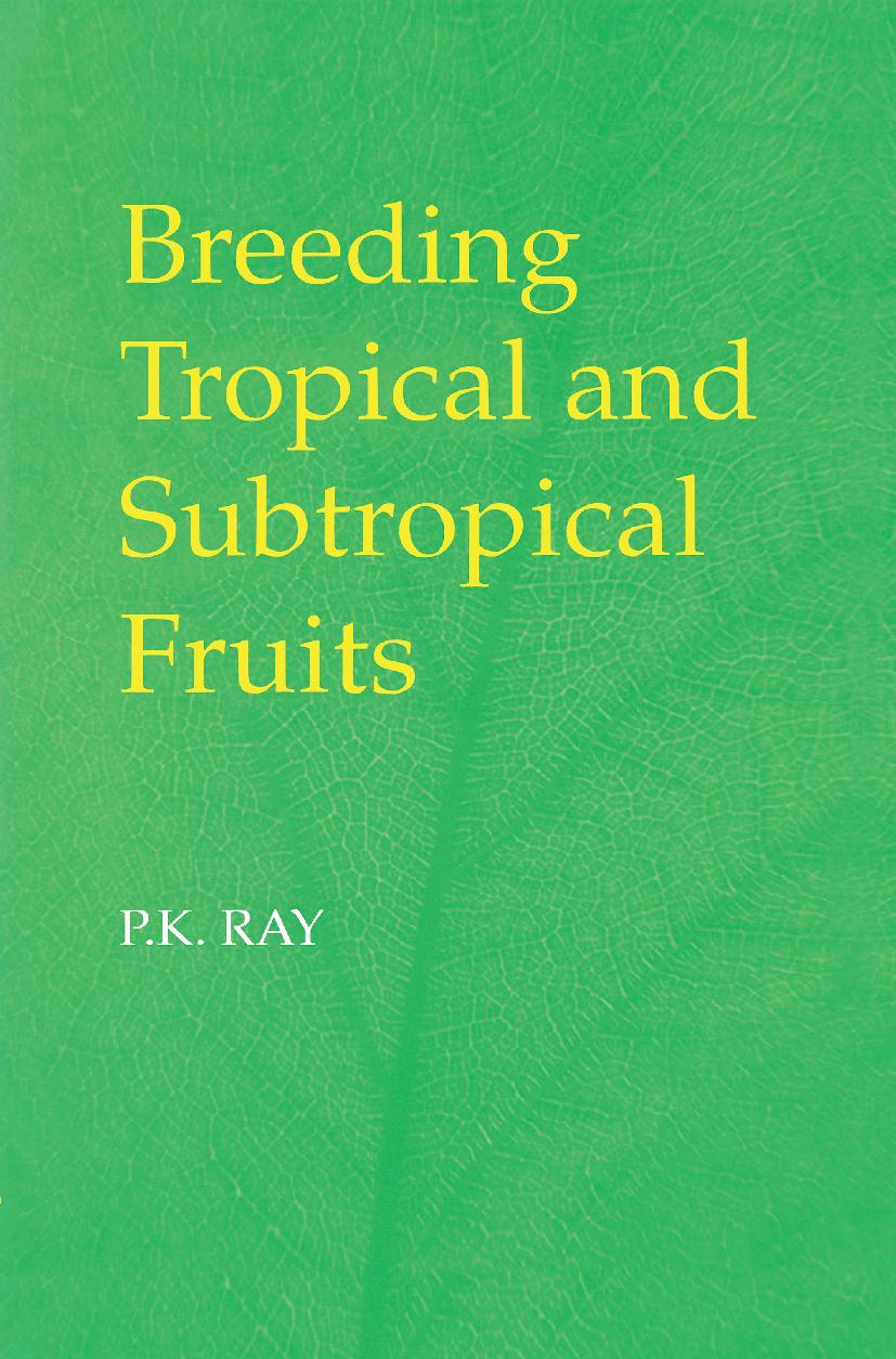 Breeding Tropical and Subtropical Fruits