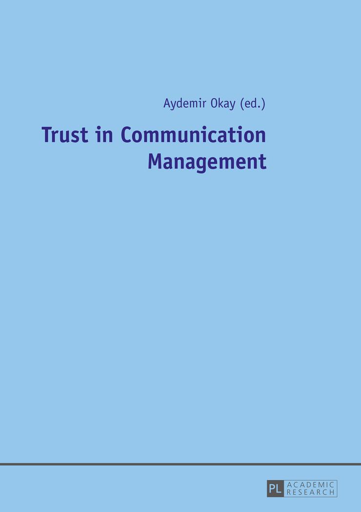 Trust in Communication Management