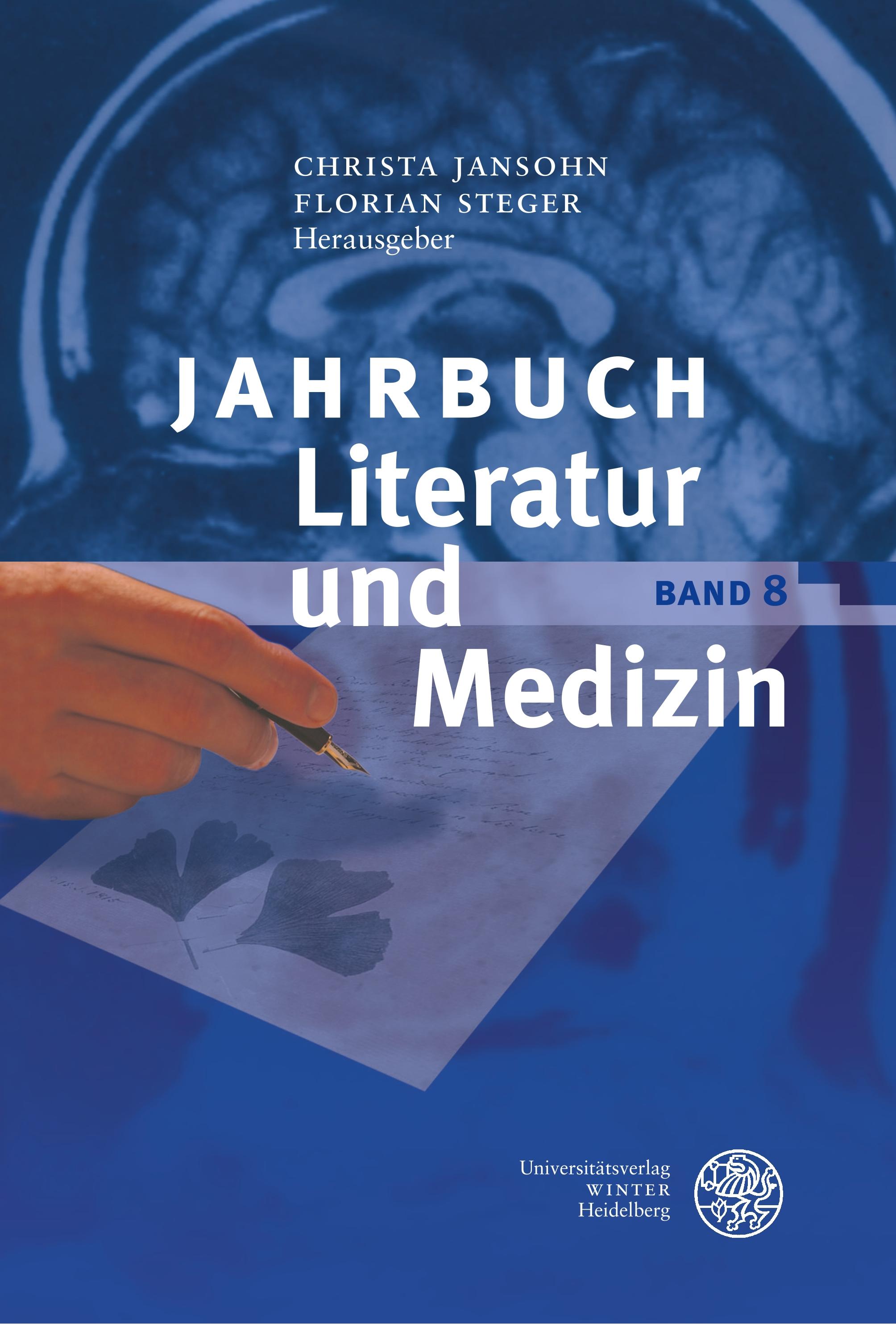 Jahrbuch Literatur und Medizin