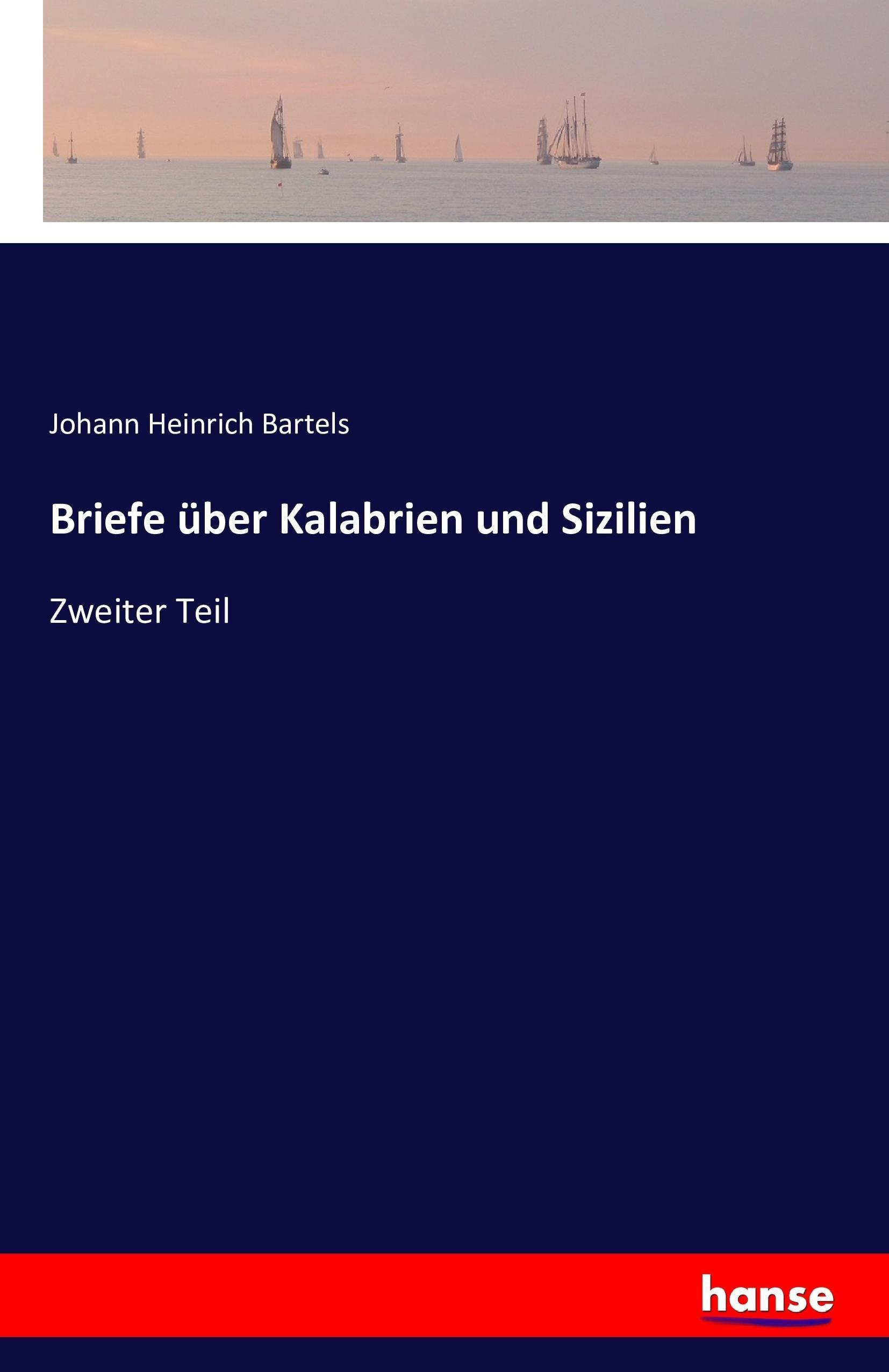 Briefe über Kalabrien und Sizilien