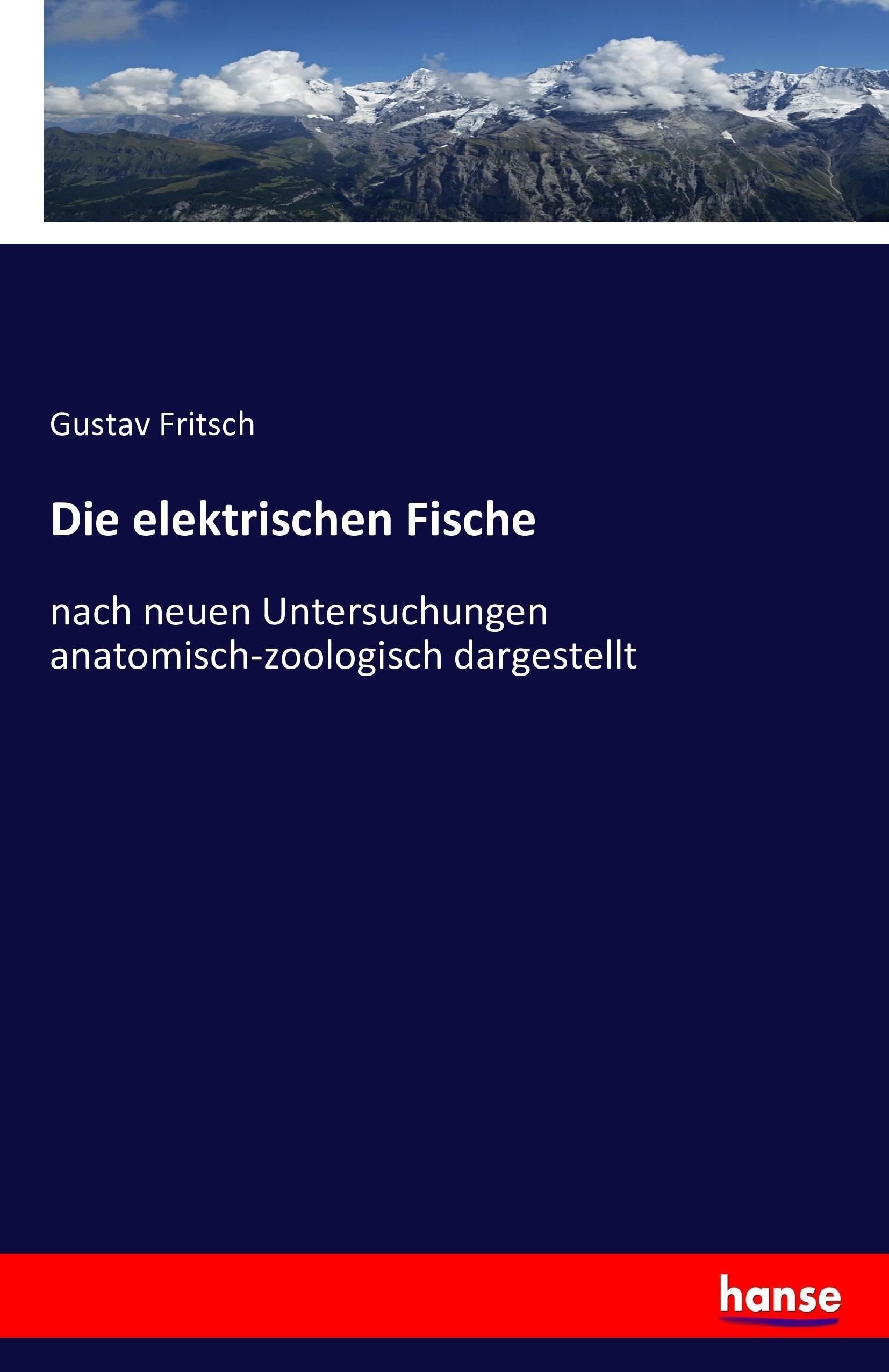 Die elektrischen Fische