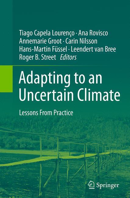 Adapting to an Uncertain Climate