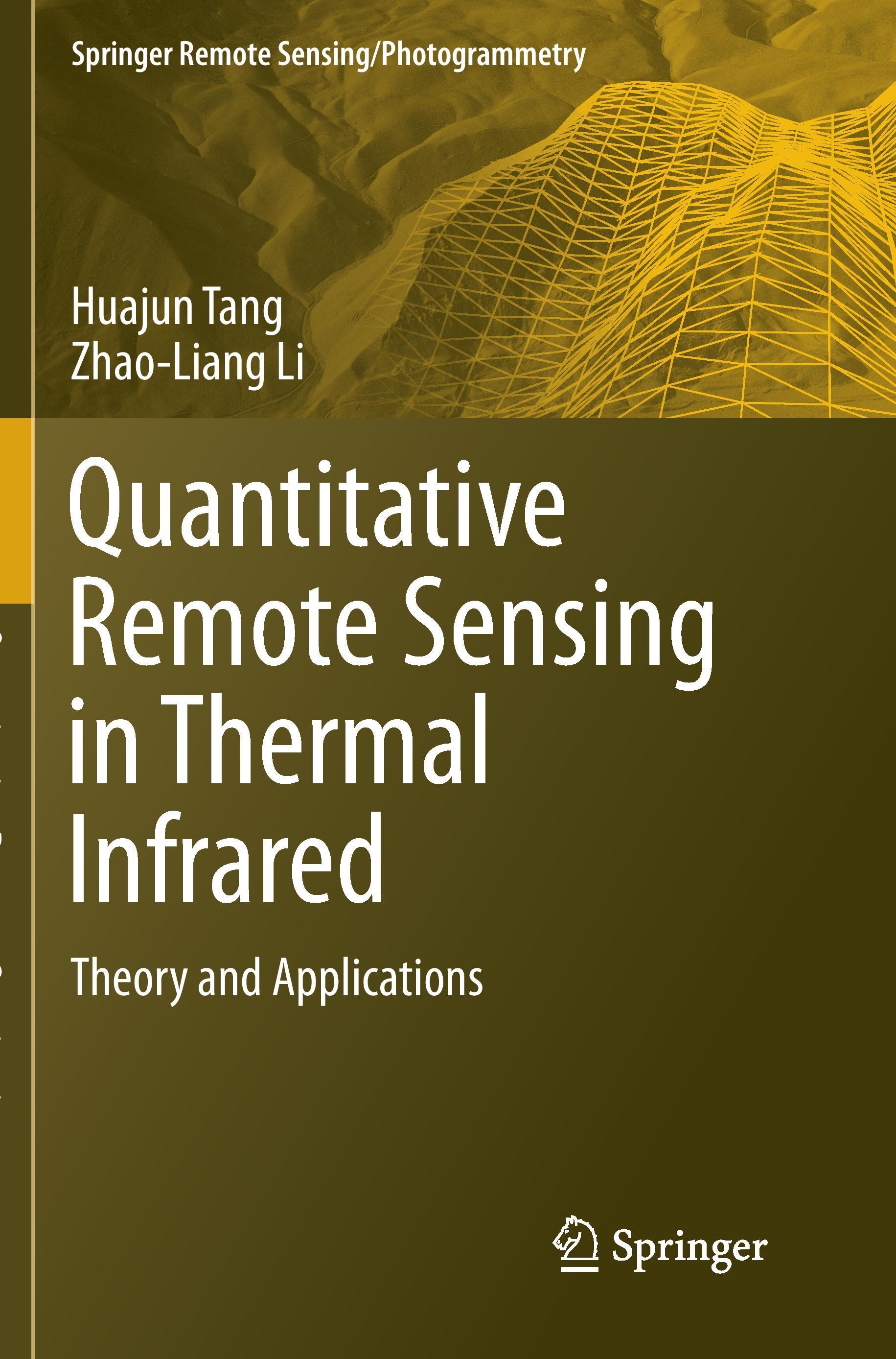 Quantitative Remote Sensing in Thermal Infrared