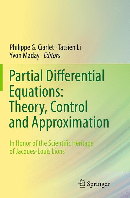 Partial Differential Equations: Theory, Control and Approximation