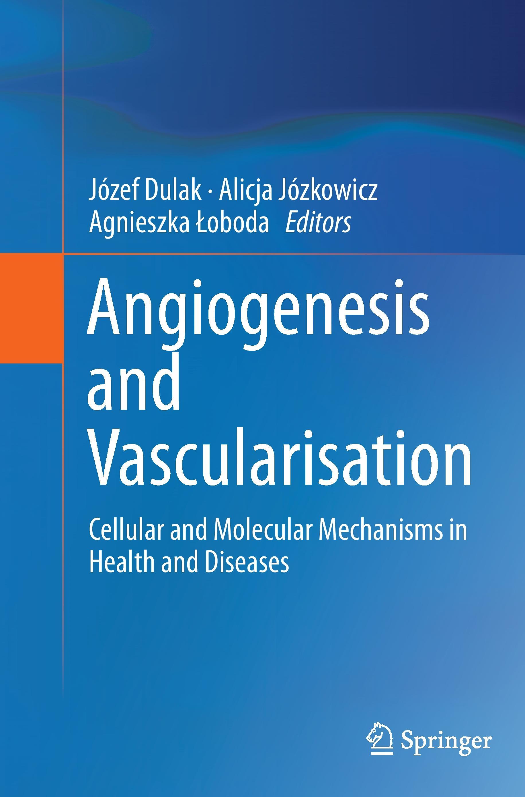 Angiogenesis and Vascularisation