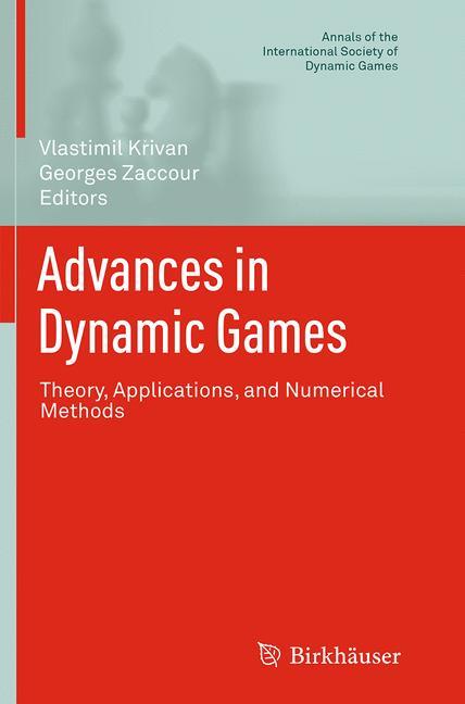 Advances in Dynamic Games