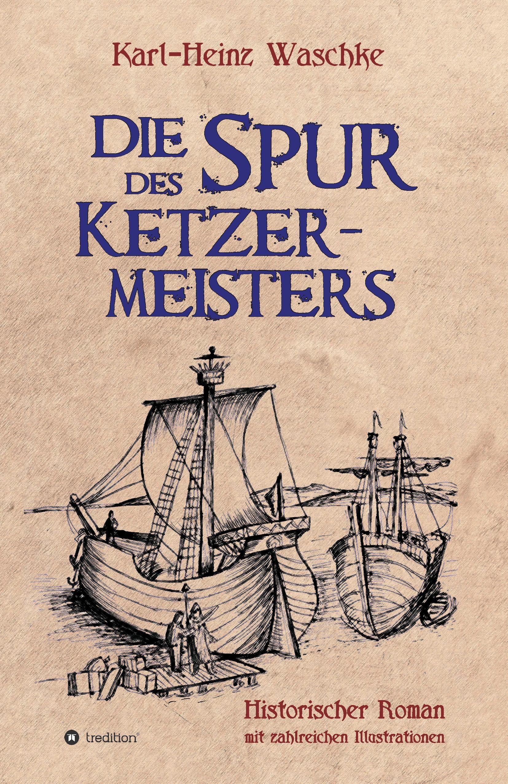 Die Spur des Ketzermeisters