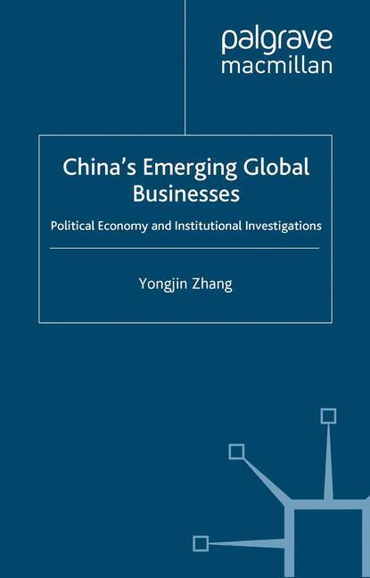 China¿s Emerging Global Businesses