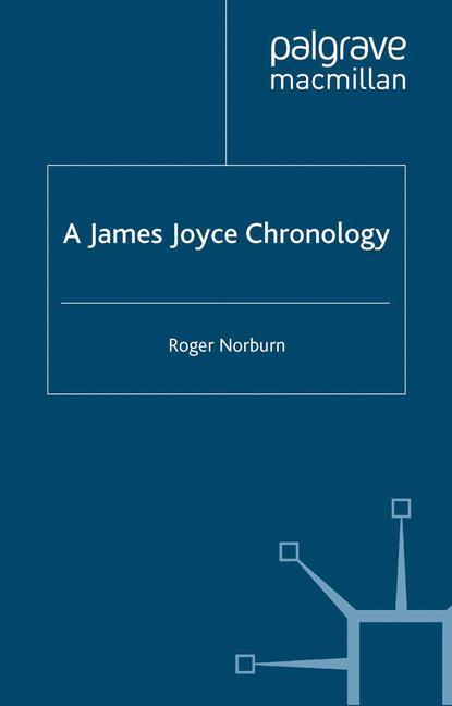 A James Joyce Chronology