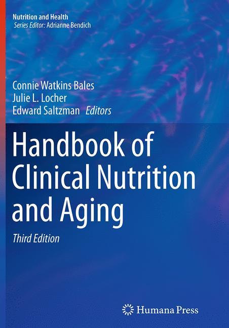 Handbook of Clinical Nutrition and Aging