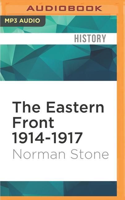 The Eastern Front 1914-1917