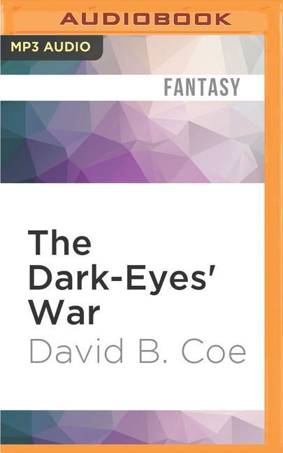 The Dark-Eyes' War