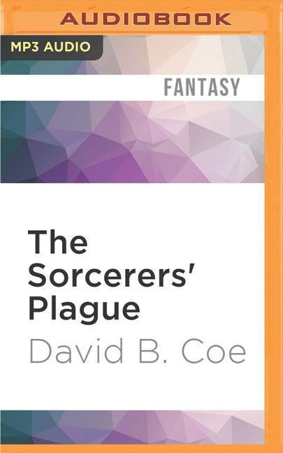 The Sorcerers' Plague