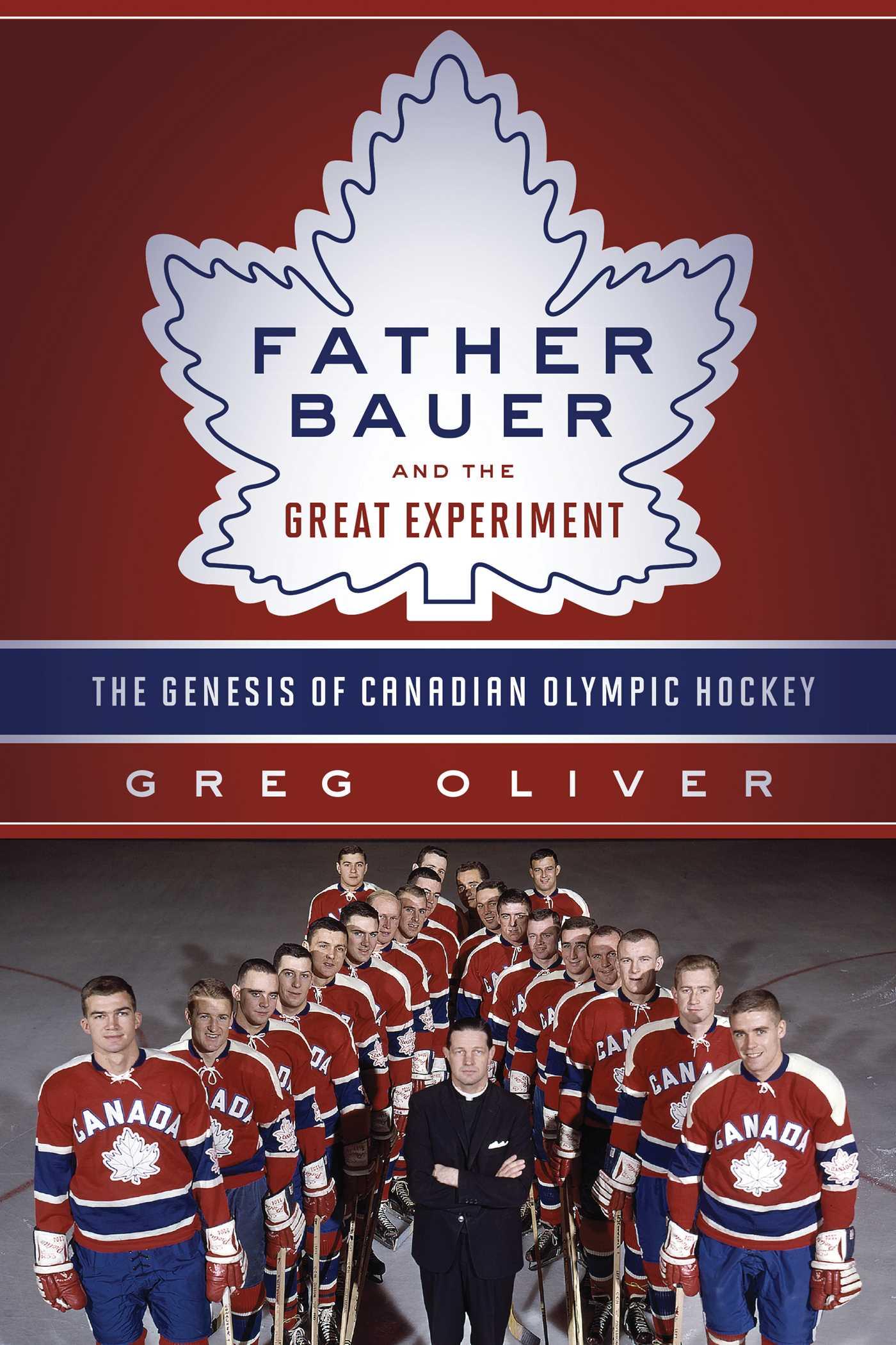 Father Bauer and the Great Experiment