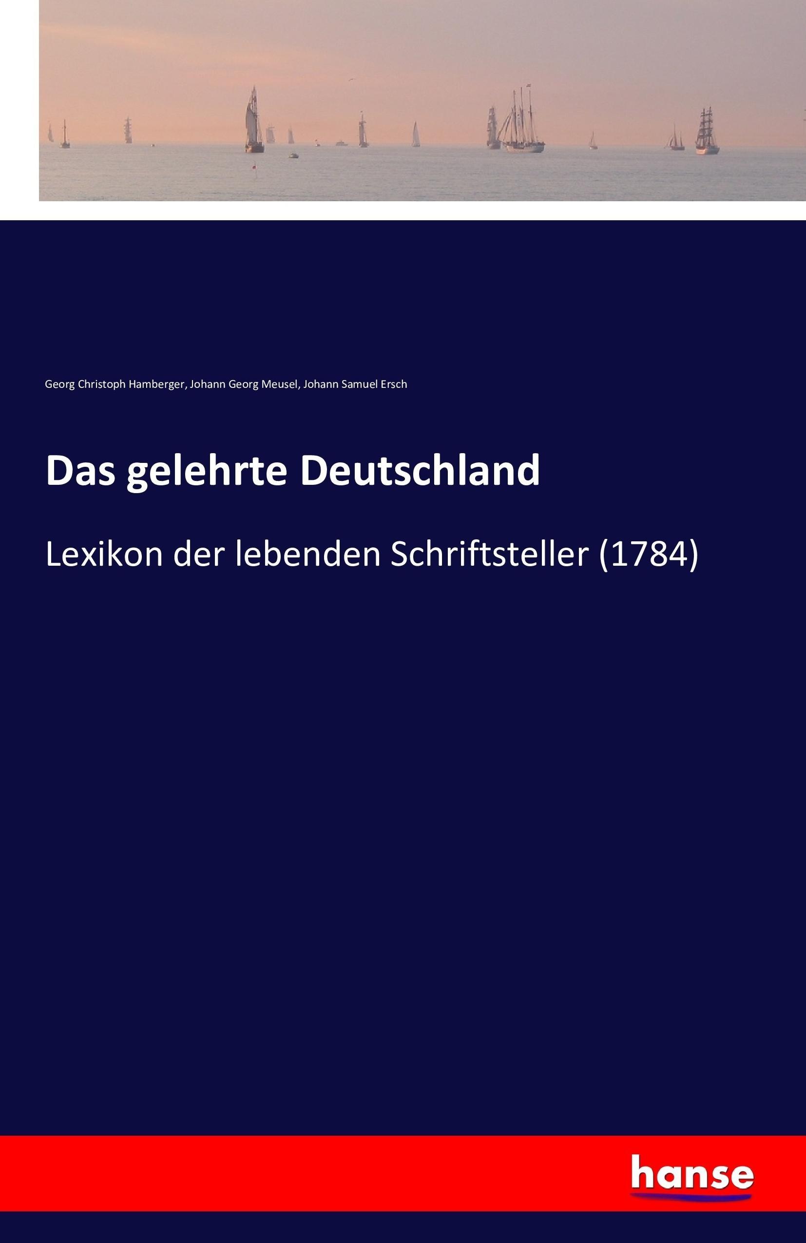 Das gelehrte Deutschland