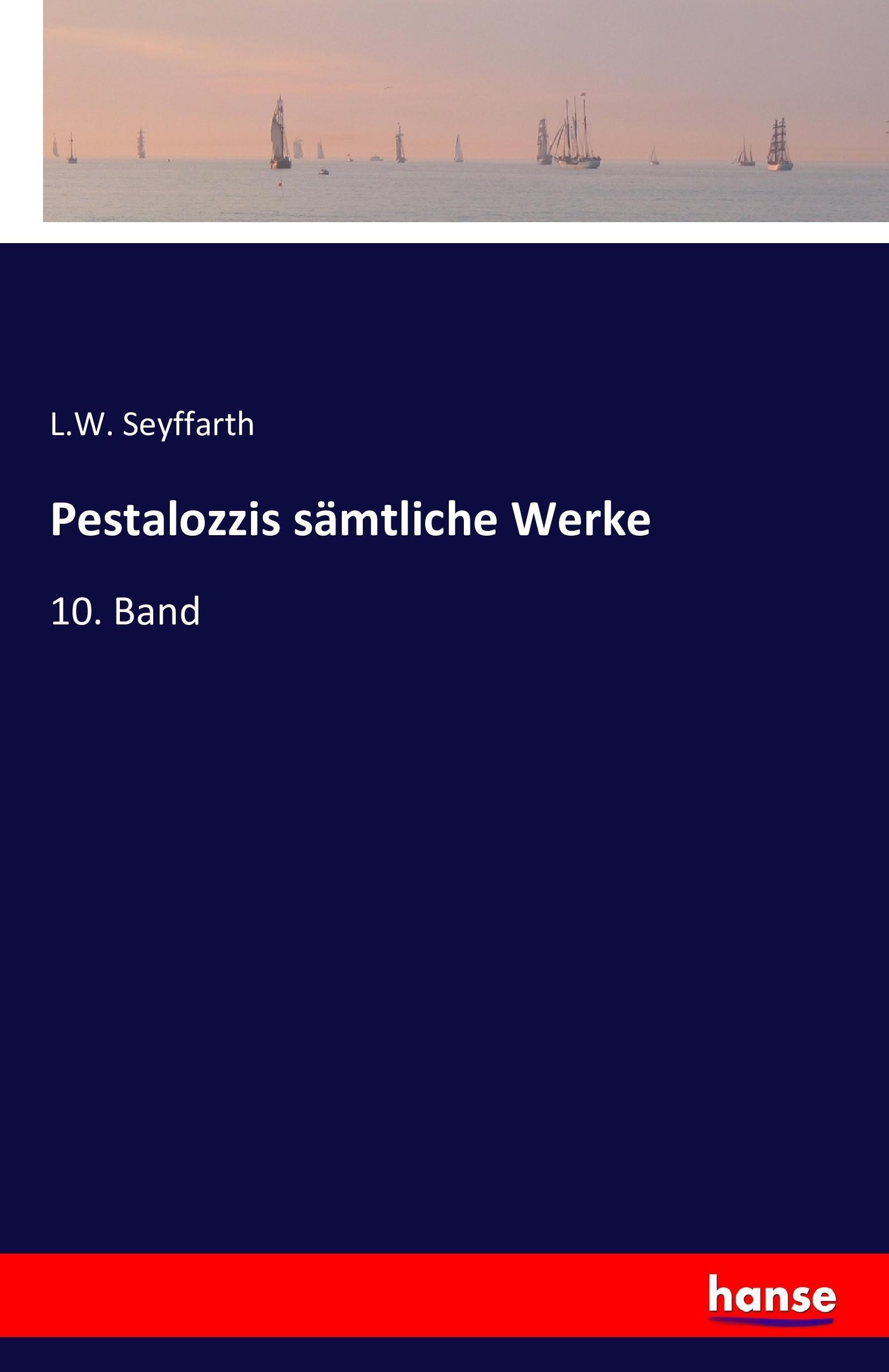 Pestalozzis sämtliche Werke