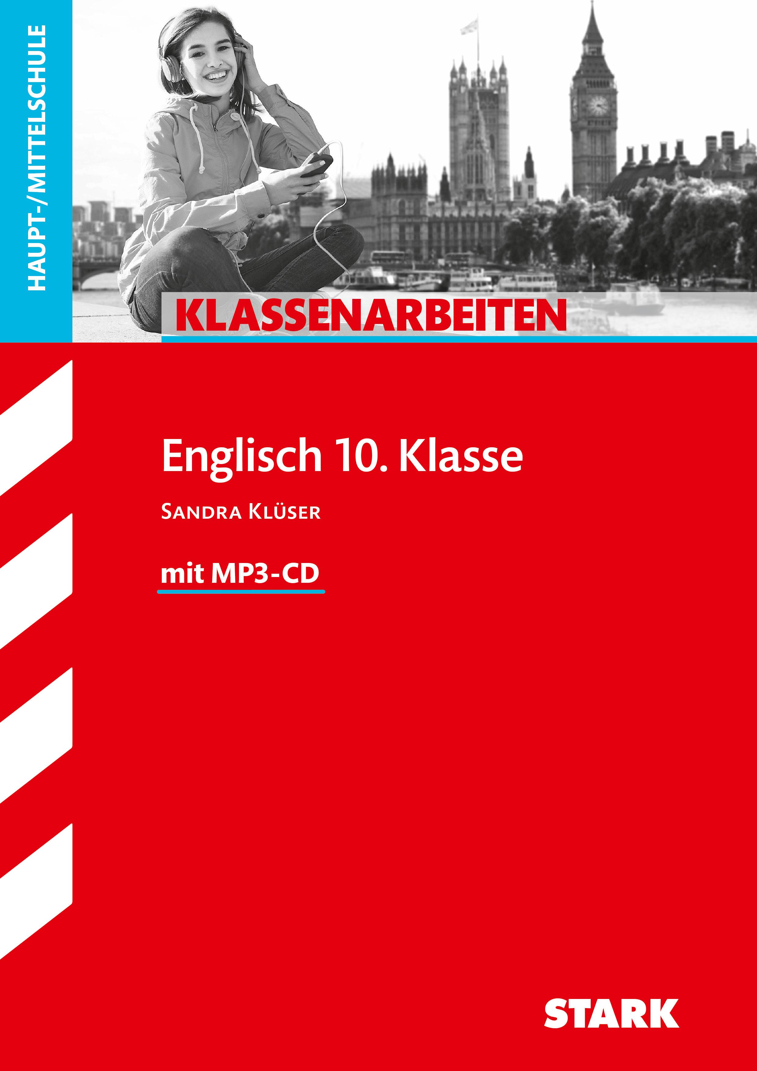 Klassenarbeiten Haupt-/Mittelschule - Englisch 10. Klasse, mit MP3-CD