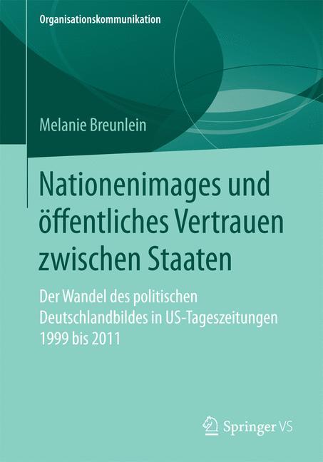 Nationenimages und öffentliches Vertrauen zwischen Staaten