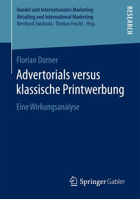 Advertorials versus klassische Printwerbung