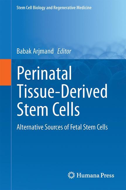 Perinatal Tissue-Derived Stem Cells