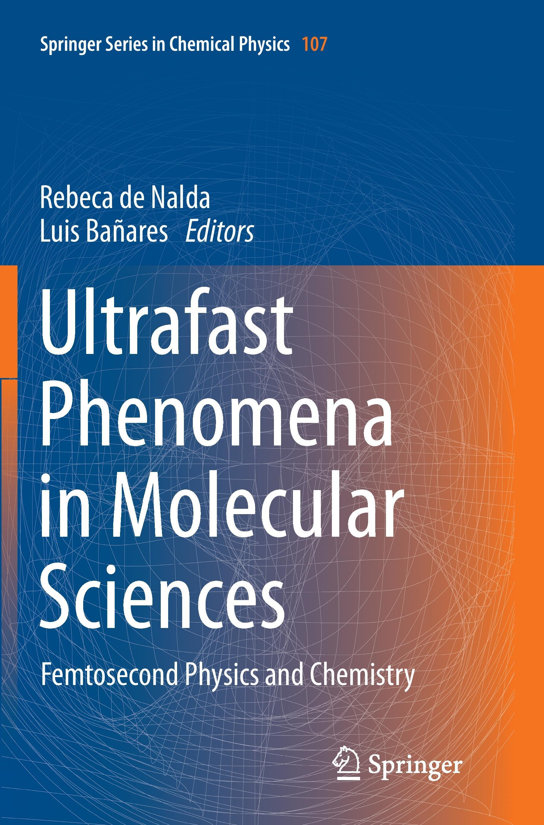 Ultrafast Phenomena in Molecular Sciences