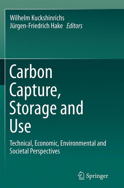 Carbon Capture, Storage and Use