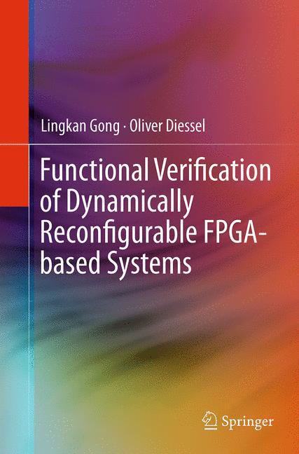 Functional Verification of Dynamically Reconfigurable FPGA-based Systems