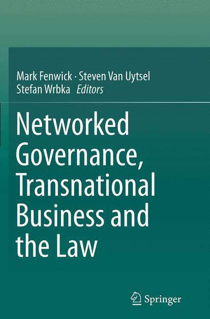 Networked Governance, Transnational Business and the Law