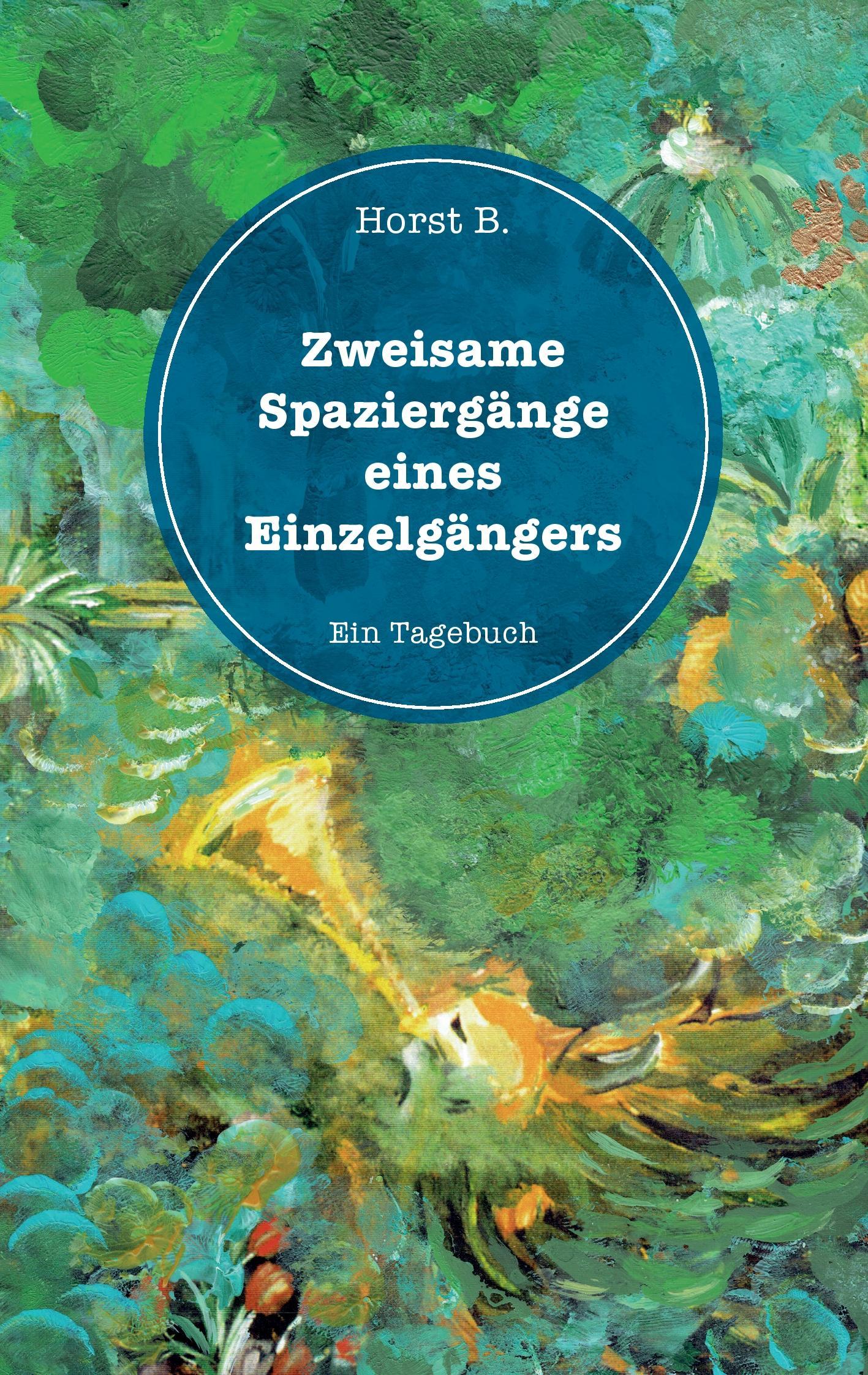 Zweisame Spaziergänge eines Einzelgängers