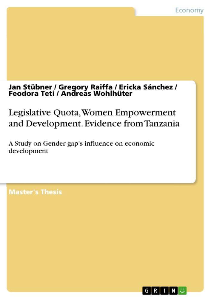 Legislative Quota, Women Empowerment and Development. Evidence from Tanzania