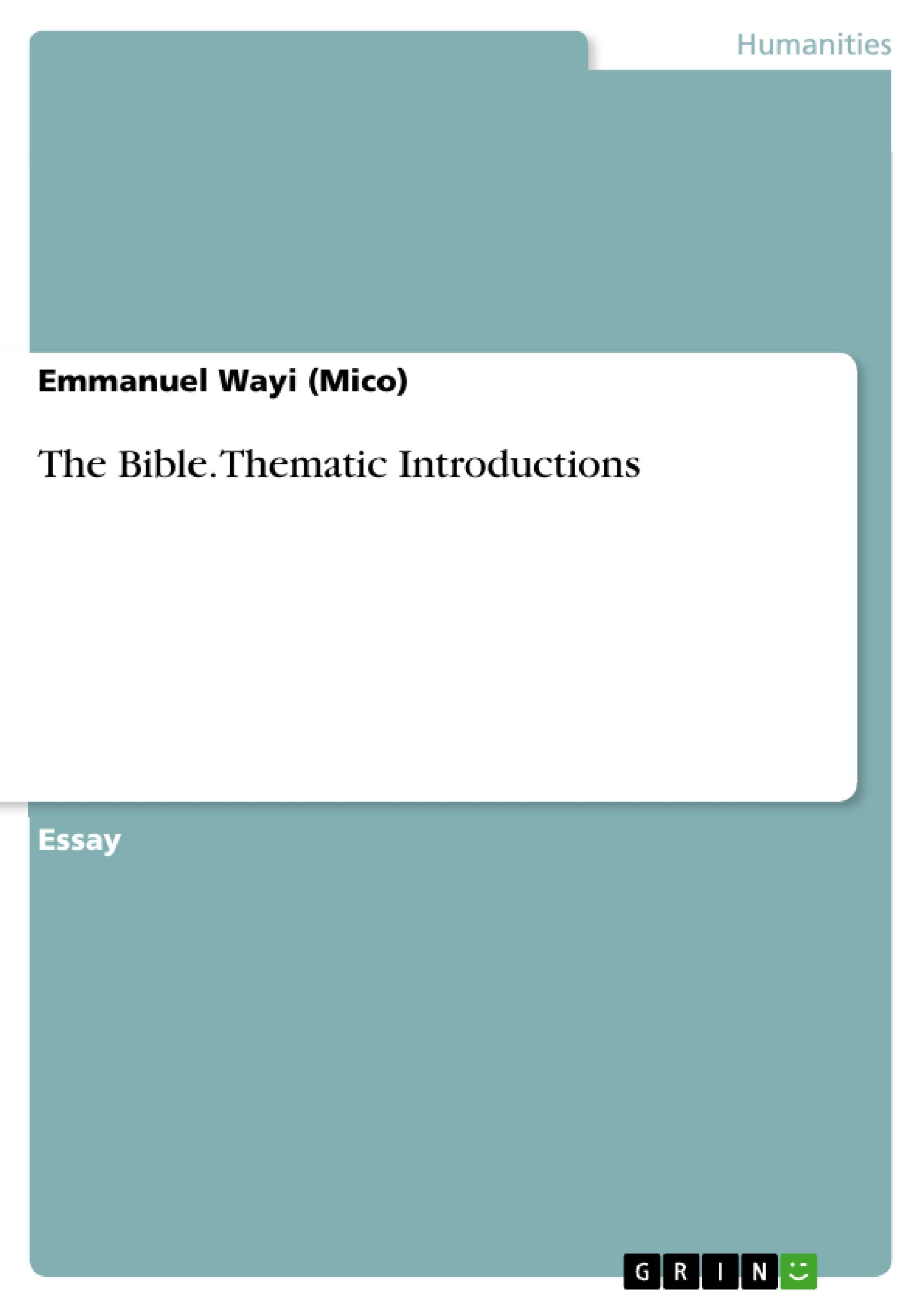 The Bible. Thematic Introductions